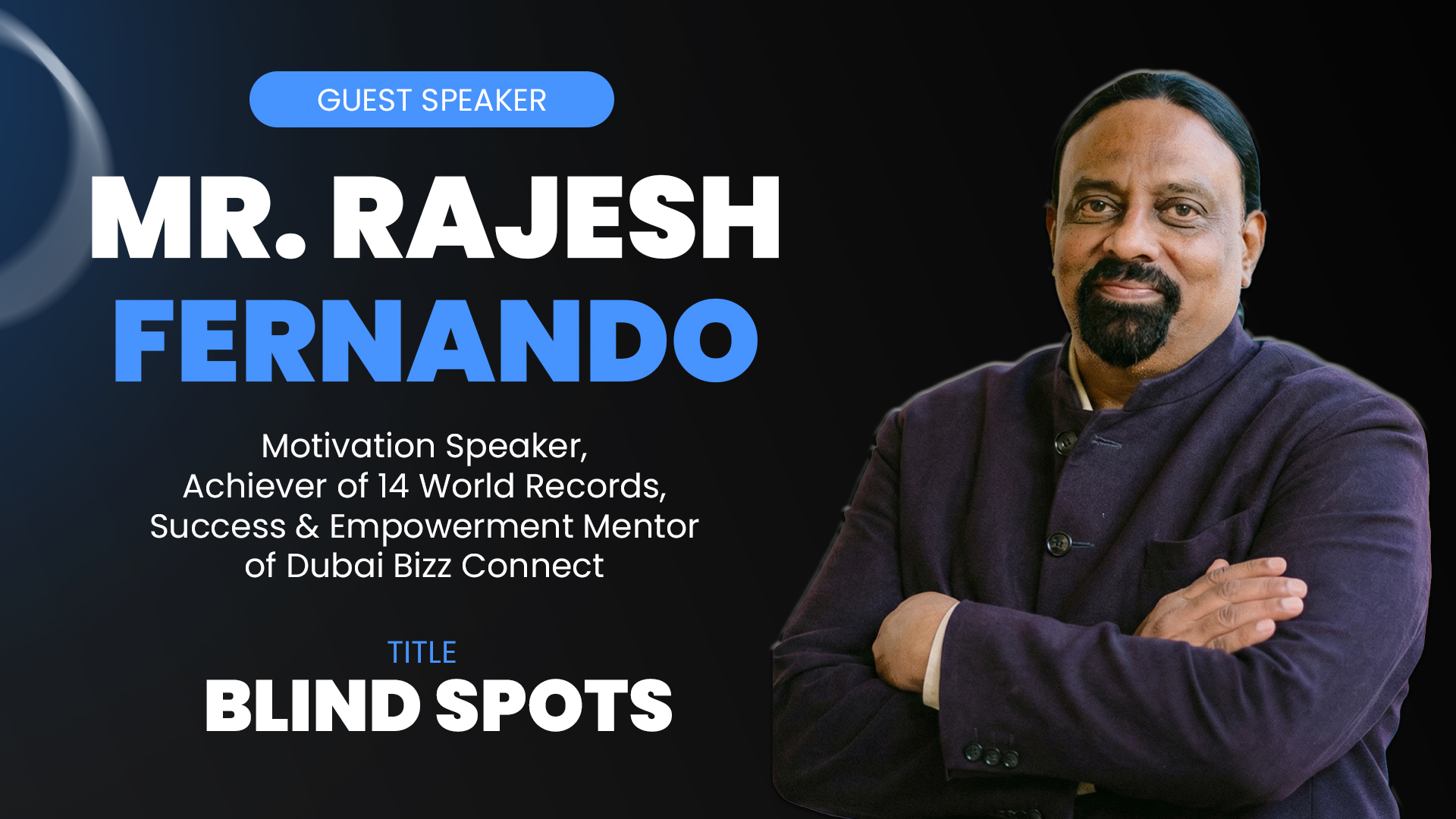 Read more about the article 5 Blind Spots in Business That Kill Your Growth | Mr. Rajesh Fernando Speech